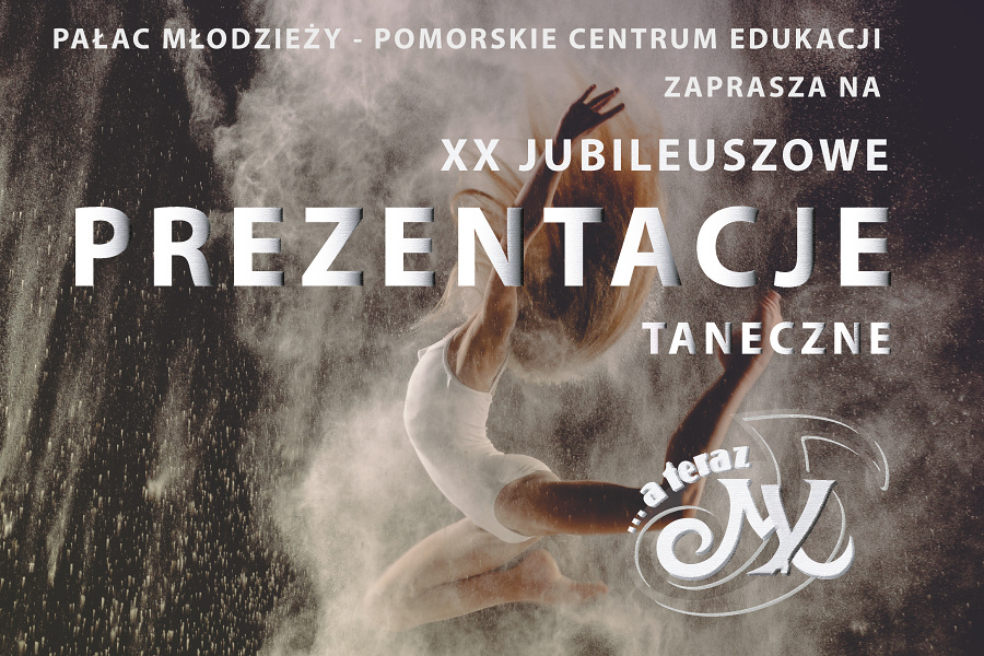 grafika z napisem prezentacje taneczne a teraz my