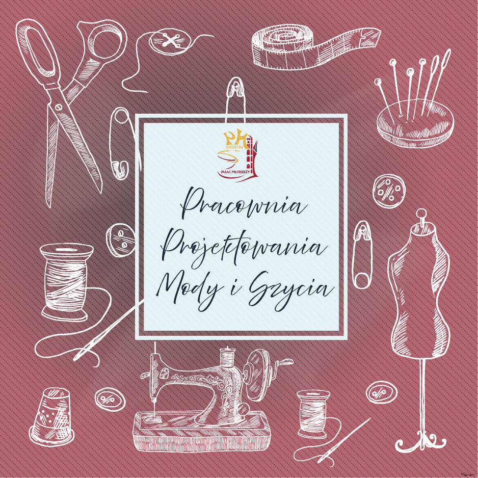 grafika z napisem pracownia projektowania mody i szycia