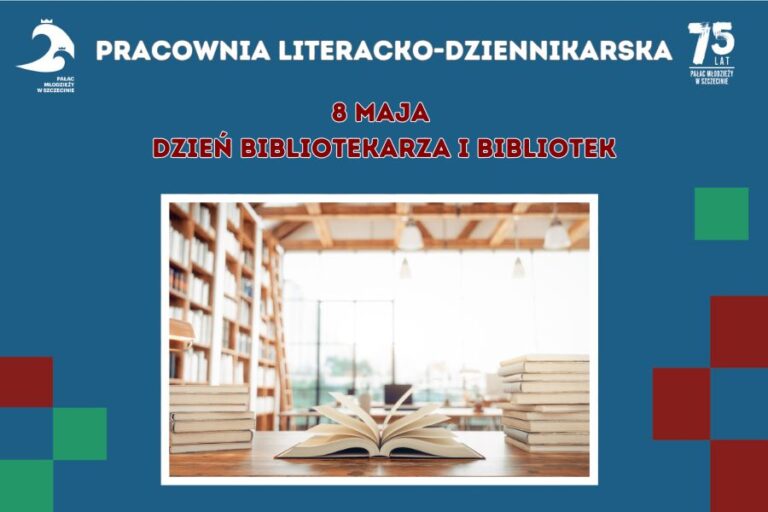 napis 8 maja dzien bibliotekarza i bibliotek z grafiką