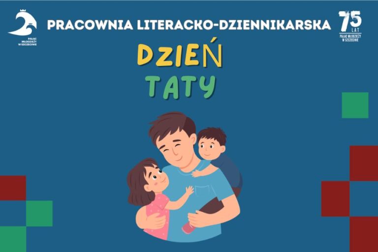 GRAFIKA Z OKAZJI DNIA TATY