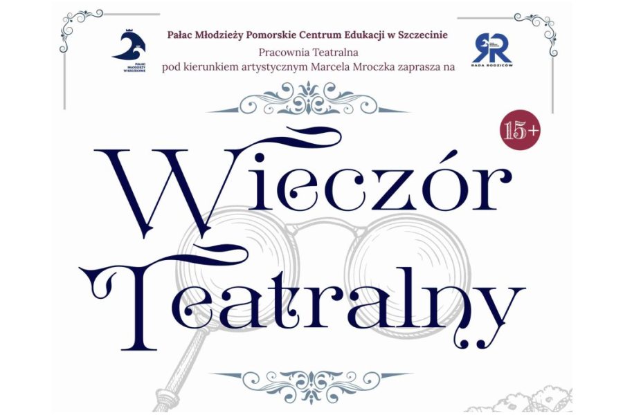 grafika z napisem wieczor teatralny
